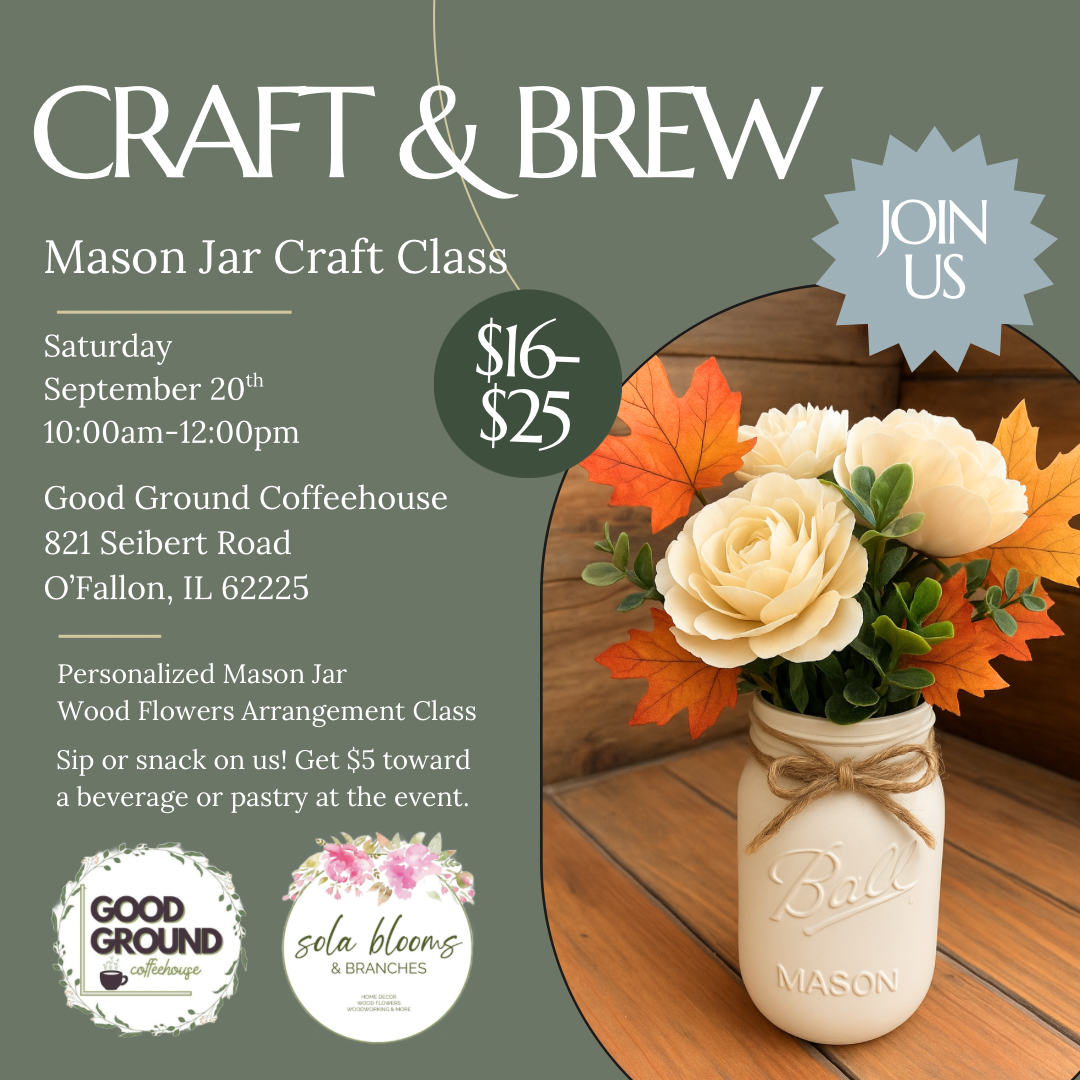 Craft & Brew: Mason Jar- September 20th