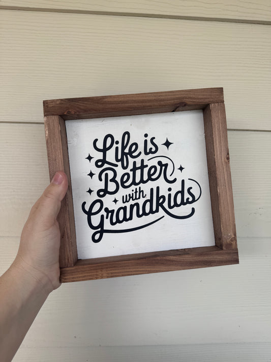 Life With Grandkids Sign-8.5x8.5