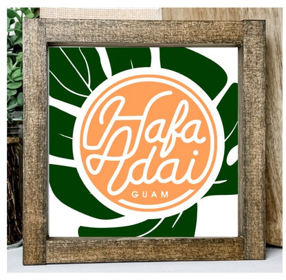 Hafa Adai Circle Sign