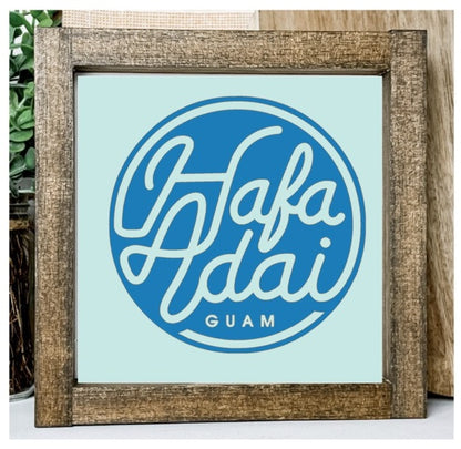 Hafa Adai Circle Sign