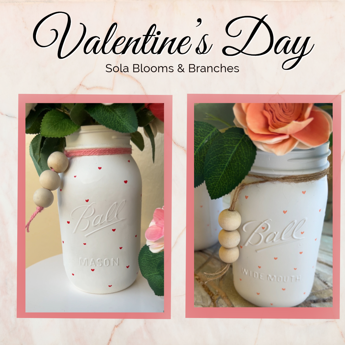 Valentines Day- Mason Jar Arrangement
