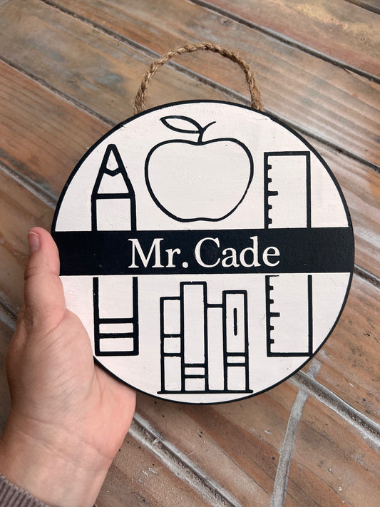 Teacher Wood Round Sign