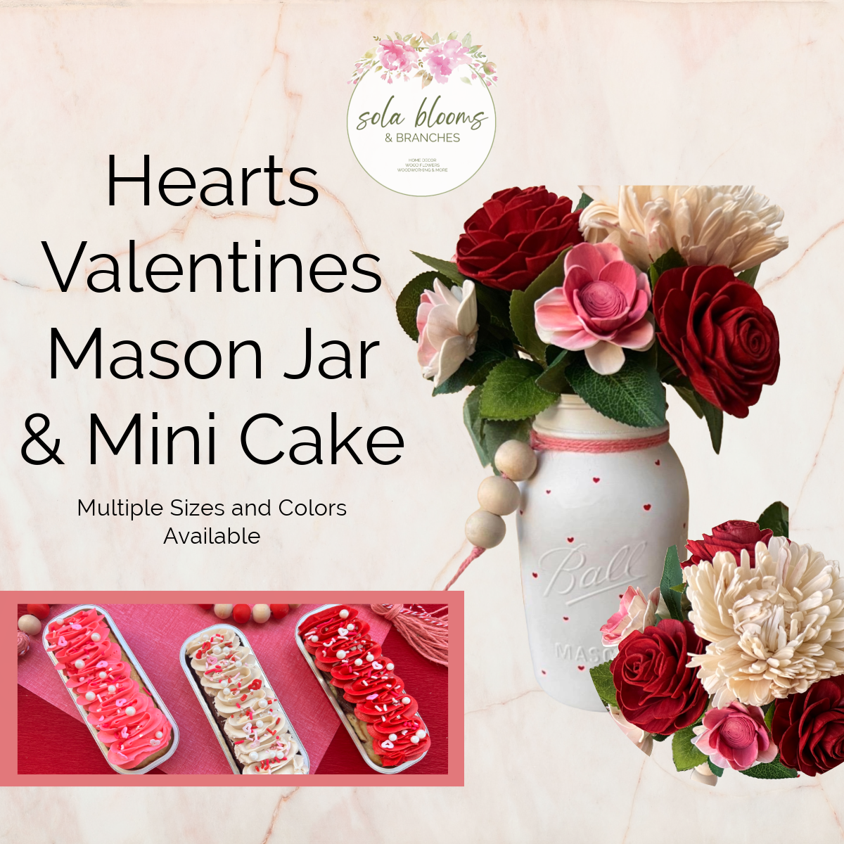 Valentines Day- Mason Jar Arrangement & Mini Cake